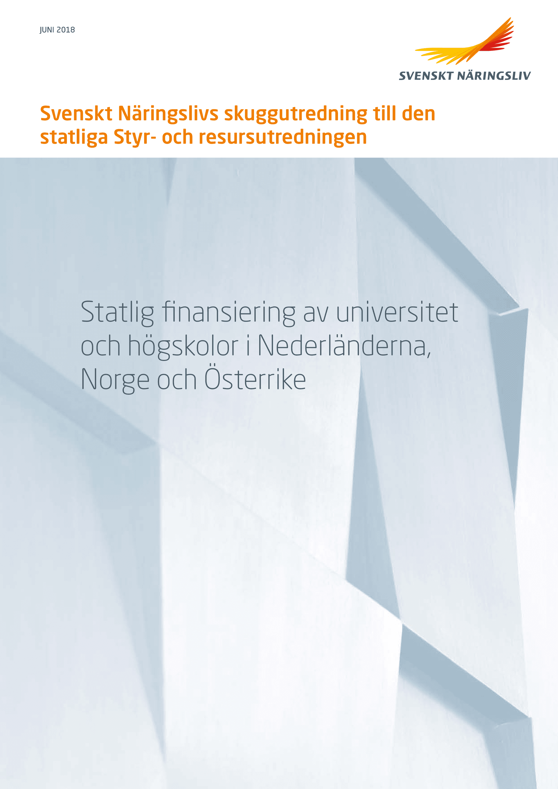 Statlig finansiering av universitet och högskolor i Nederländerna, Norge och Österrike
