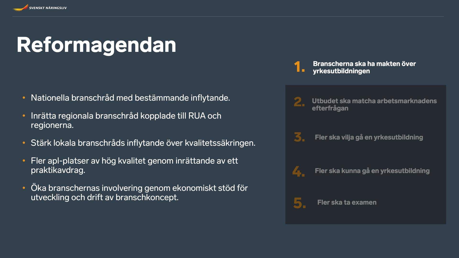 Branscherna ska ha makten över yrkesutbildningen